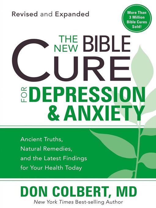 Title details for The New Bible Cure For Depression & Anxiety by Don Colbert - Available